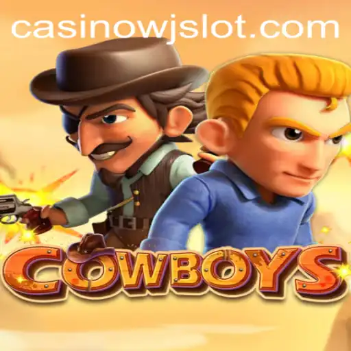 Explore the Thrilling World of COWBOYS: An Exciting Adventure with WJslot