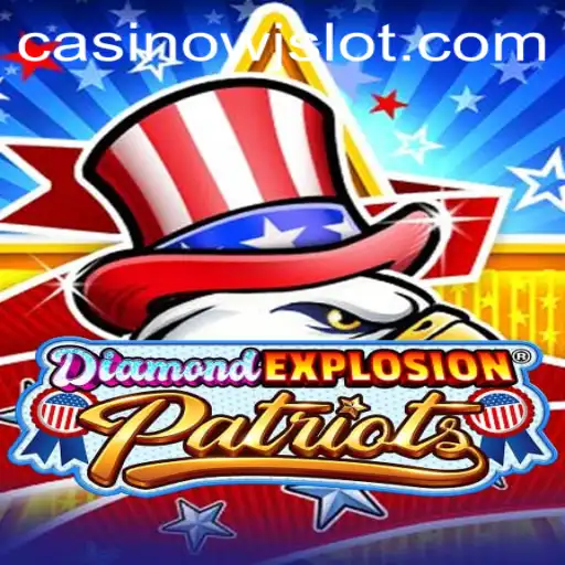 Discover the Thrilling World of DiamondExplosionPatriots: A Game Like No Other