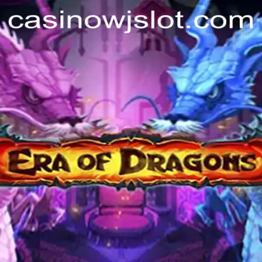 Exploring the Mystical World of EraOfDragons with WJslot